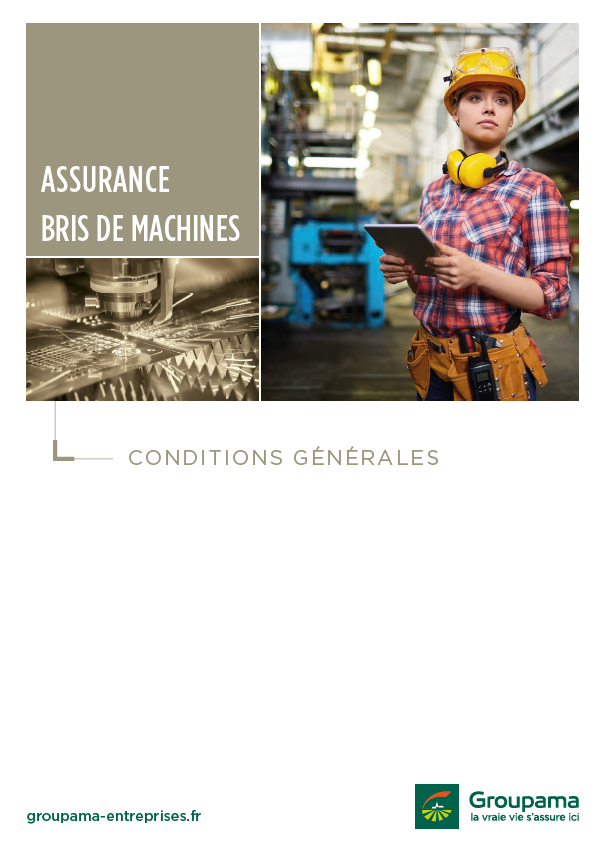 Assurance Bris de machine Groupama Conditions Gnrales